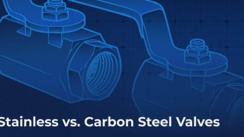 Stainless vs. Carbon Steel Valves | Differences & Use Cases